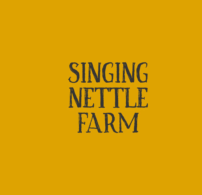 Singing Nettle Farm